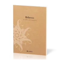 Hébreux - La Bible en carnets