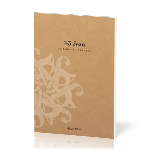 1-3 Jean - La Bible en carnets
