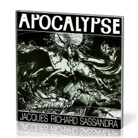 Apocalypse - À travers le dernier livre de la Bible