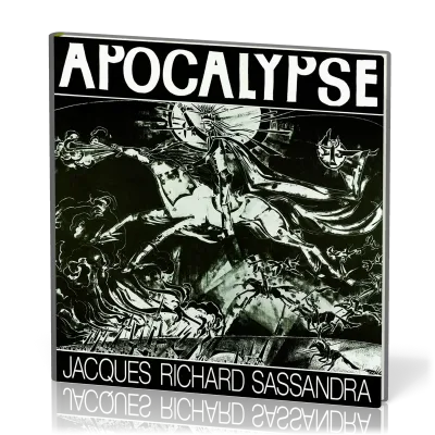Apocalypse - À travers le dernier livre de la Bible