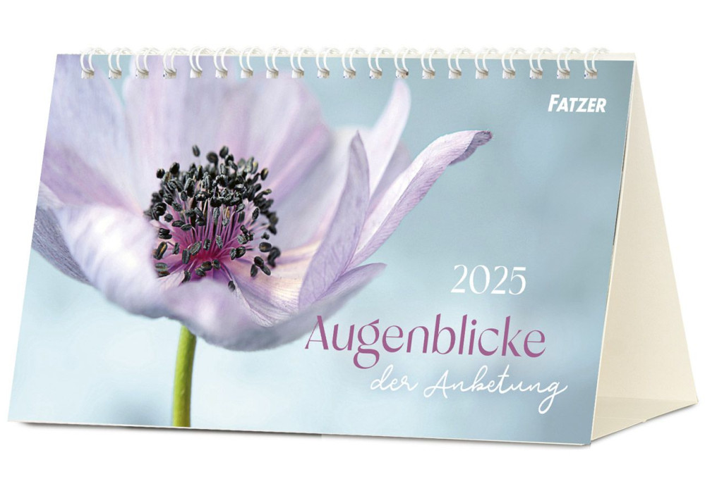 Augenblicke der Anbetung - Postkartenkalender mit Blumenfotos