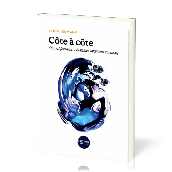 Côte à côte - Quand femmes et hommes avancent ensemble