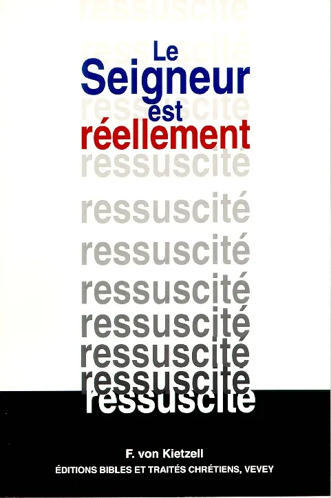Seigneur est réellement ressuscité