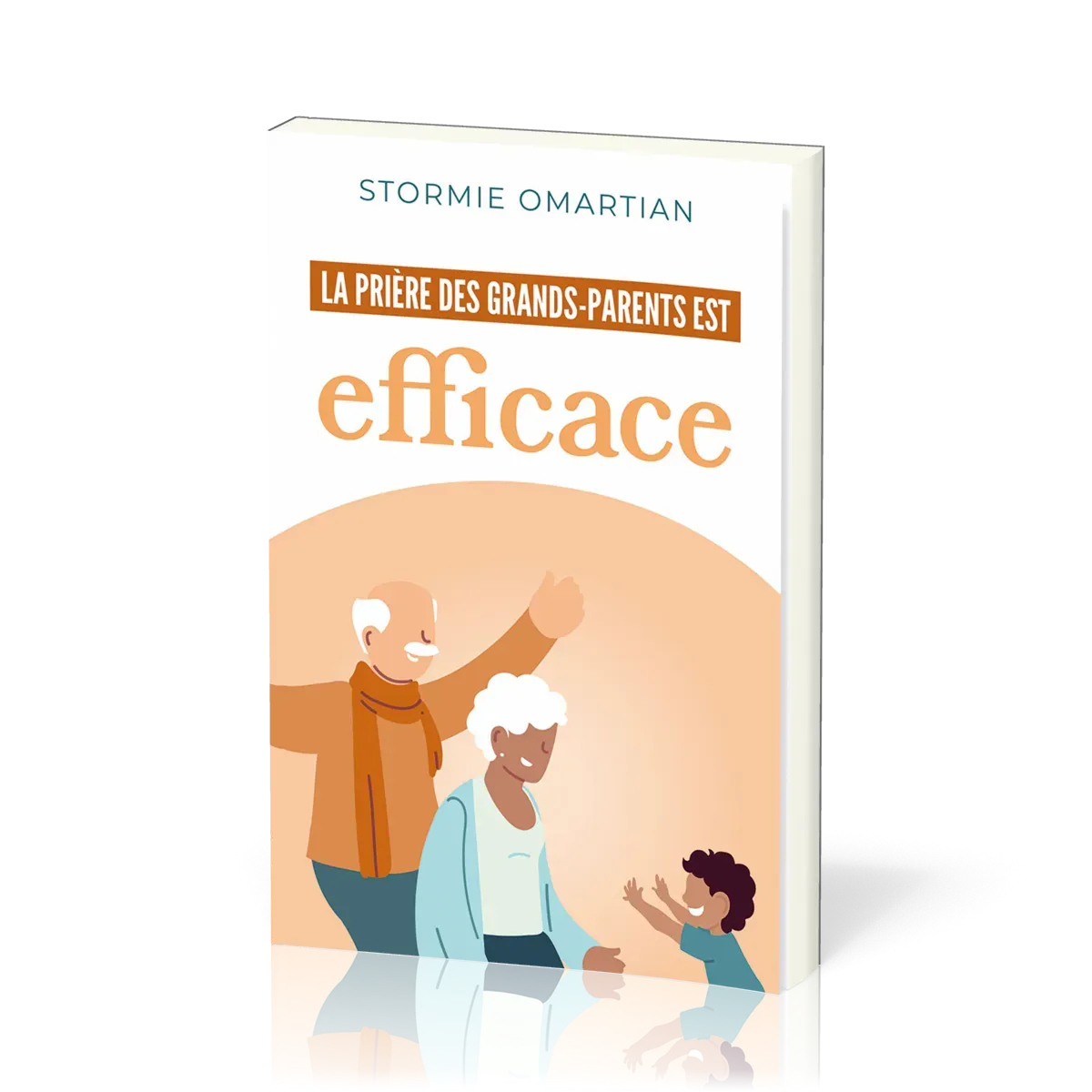 Prière des grands-parents est efficace (La)