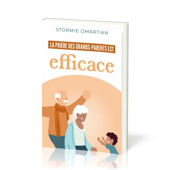 Prière des grands-parents est efficace (La)