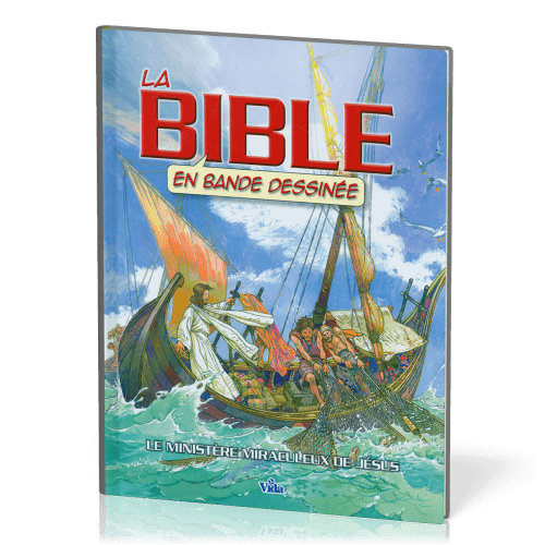 Bible en bande dessinée  (La) - Volume 2 Le ministère miraculeux de Jésus