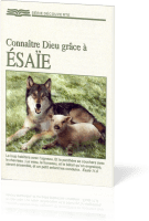 Connaître Dieu grâce à Ésaïe - [Série Découverte]