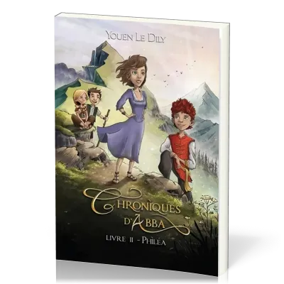 Chroniques d'ABBA - Livre2 - Philéa