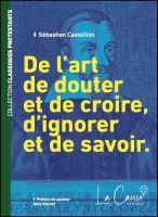De l'art de douter et de croire, d'ignorer et de savoir.