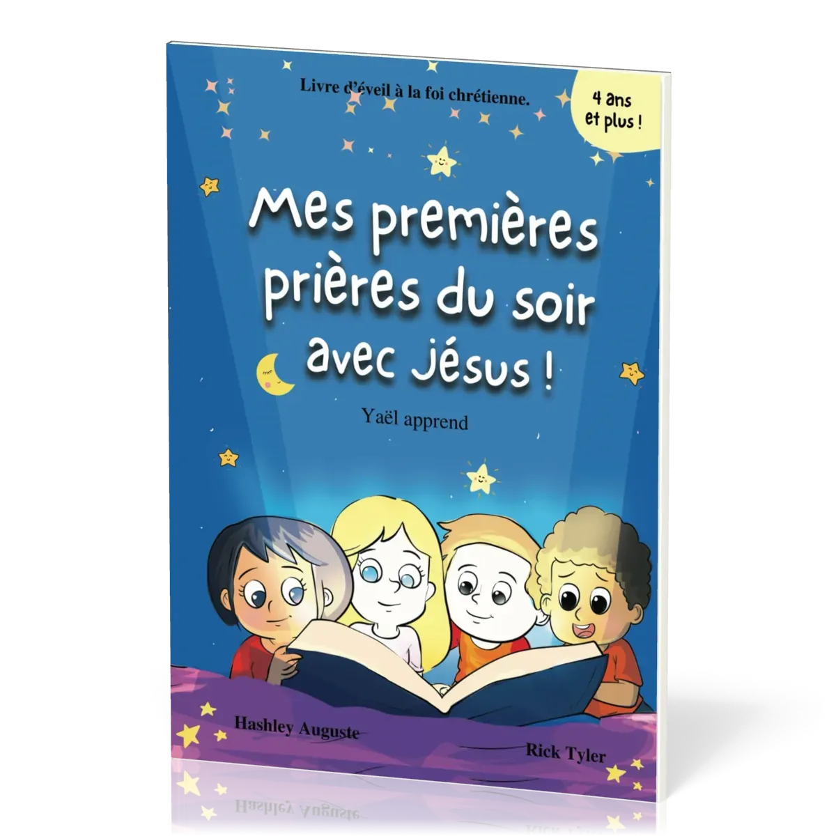 Mes premières prières du soir avec Jésus ! - Collection "Yaël apprend"