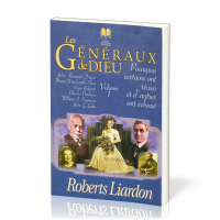 Généraux de Dieu (Les) - Pourquoi certains ont réussi et d'autres ont échoué, vol.1