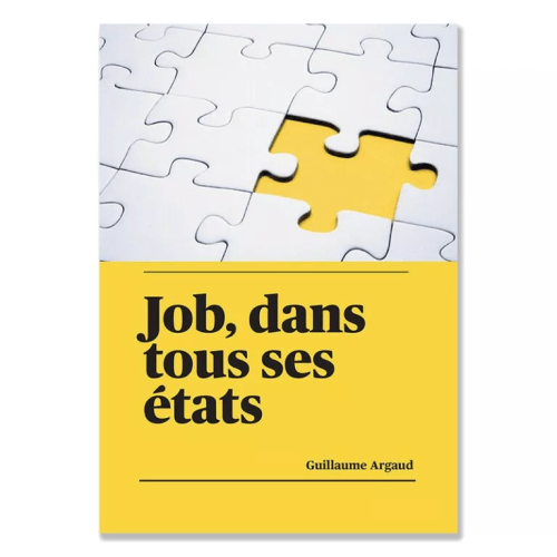 Job, dans tous ses états / Tous les états de Job