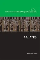 Galates - Collection Commentaires Bibliques Contemporains