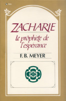 Zacharie le prophète de l'espérance