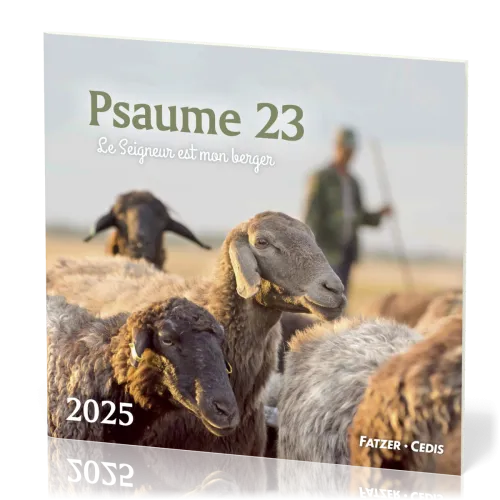 Psaume 23 [grand format] calendrier mural