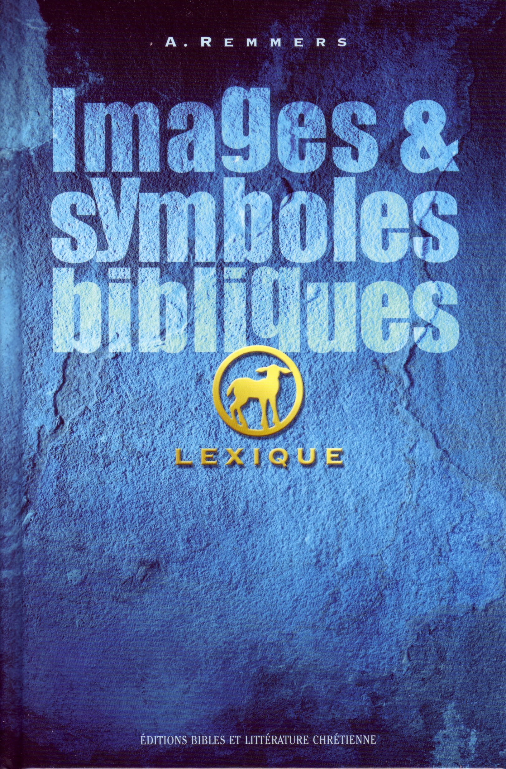 Images et symboles bibliques - Lexique
