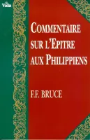 Commentaire sur l'épître aux Philippiens Commentaire sur l'épître aux Philippiens