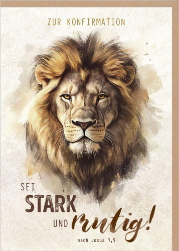 Faltkarte Konfirmation Sei stark - nach Josua 1,9