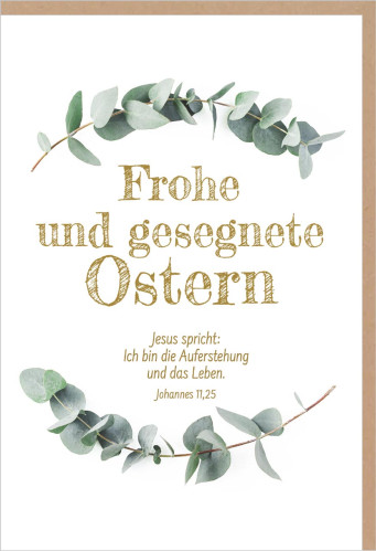 Faltkarte Frohe Ostern - Johannes 11,25