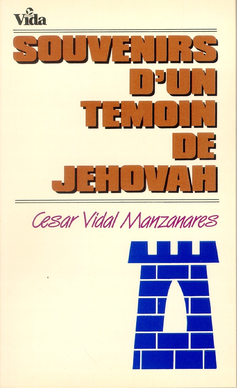 Souvenirs d'un témoin de Jéhovah