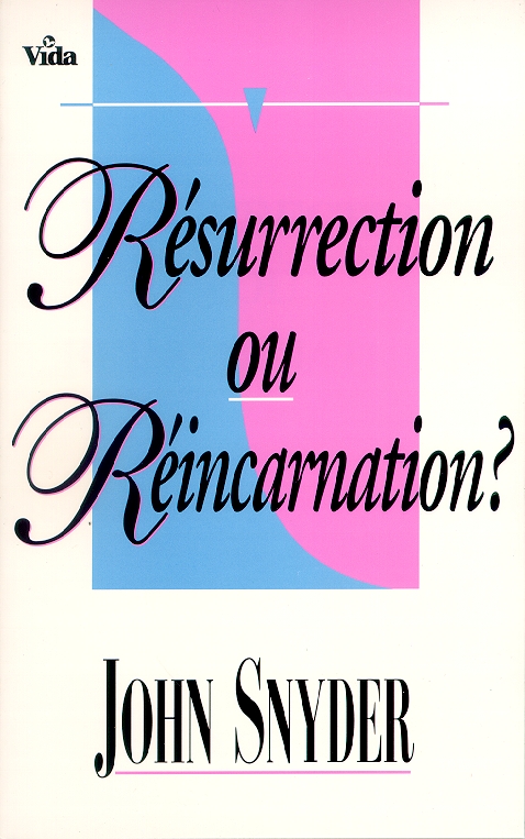 Resurrection ou réincarnation?