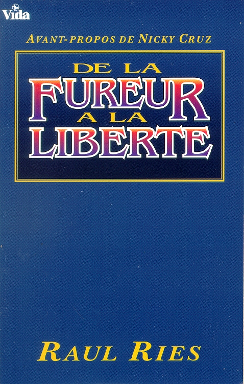 De la fureur à la liberté