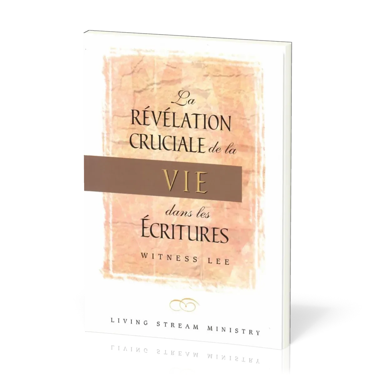 Révélation cruciale de la vie dans les Ecritures