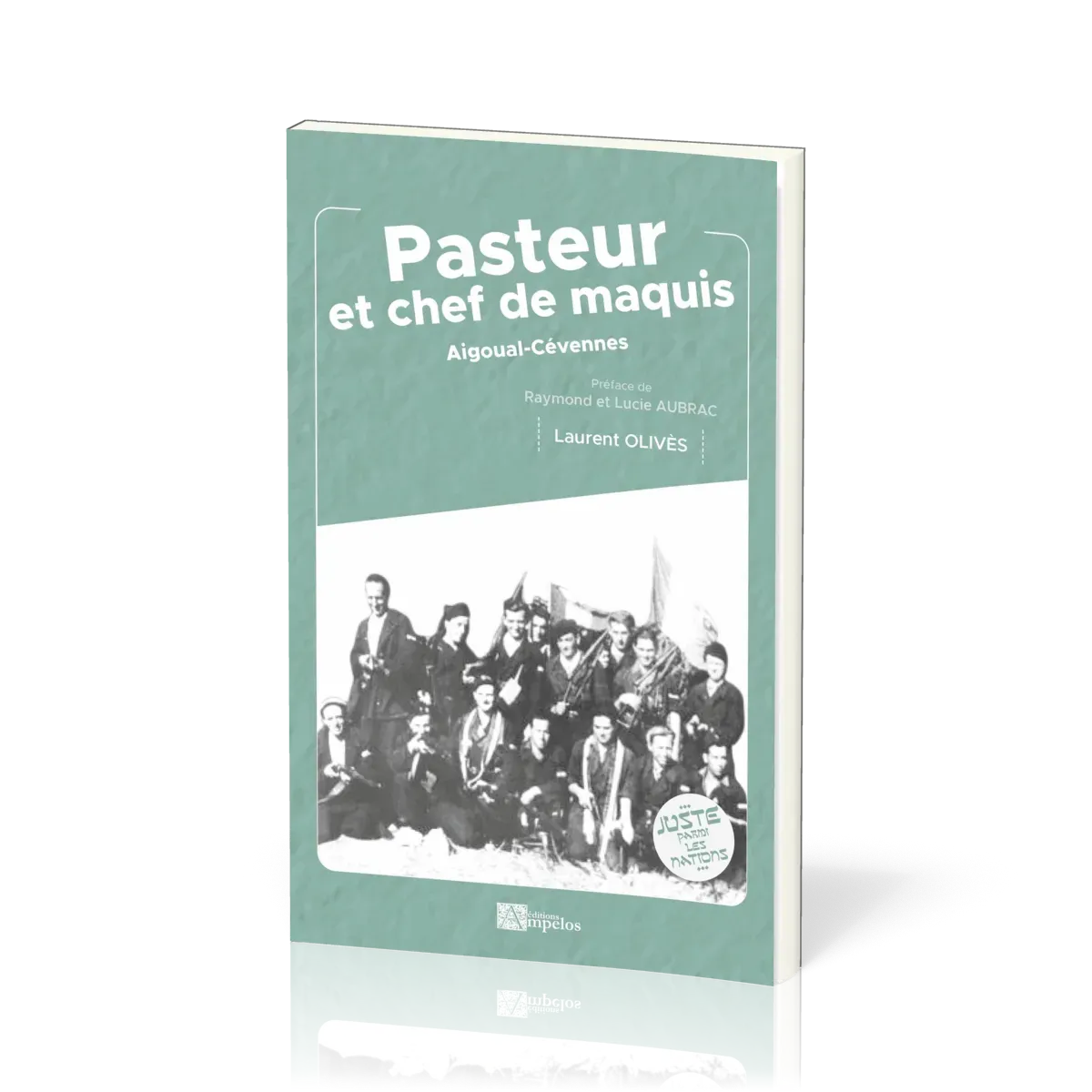 Pasteur et chef de maquis - Aigoual - Cévennes