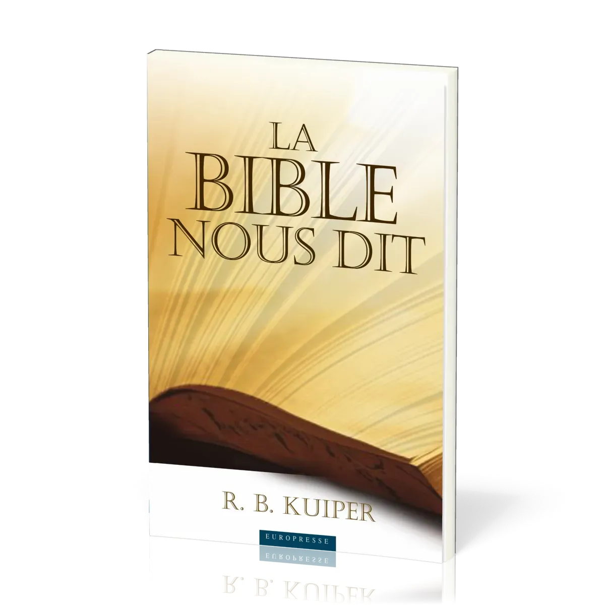 Bible nous dit (La)