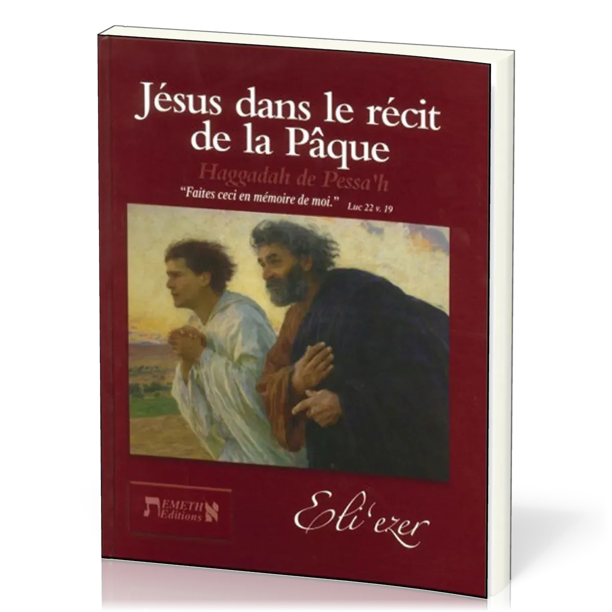 Jésus dans le récit de la Pâque - Haggadah de Pessa'h