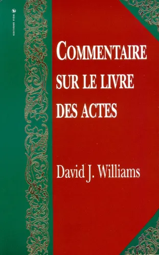 Commentaire sur le livre des Actes