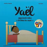 Yaël apprend à dire "Si Dieu le veut"