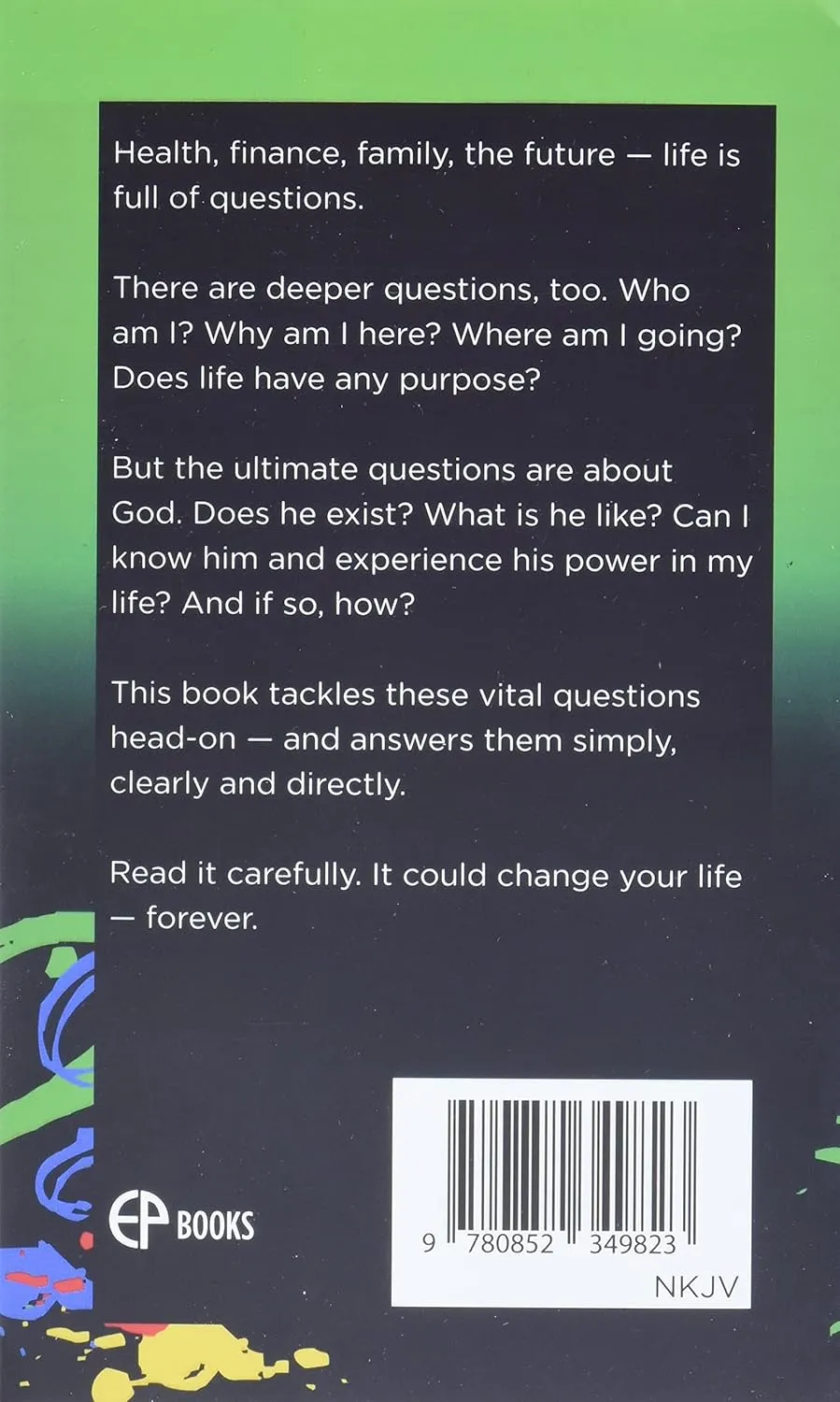 Ultimate Questions - [NKJV Scripture quotations]