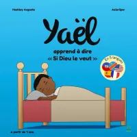Yaël apprend à dire "Si Dieu le veut"