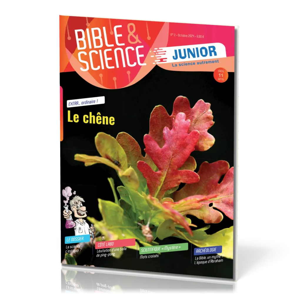 Bible et Science Junior, N° 2 "Le chêne"