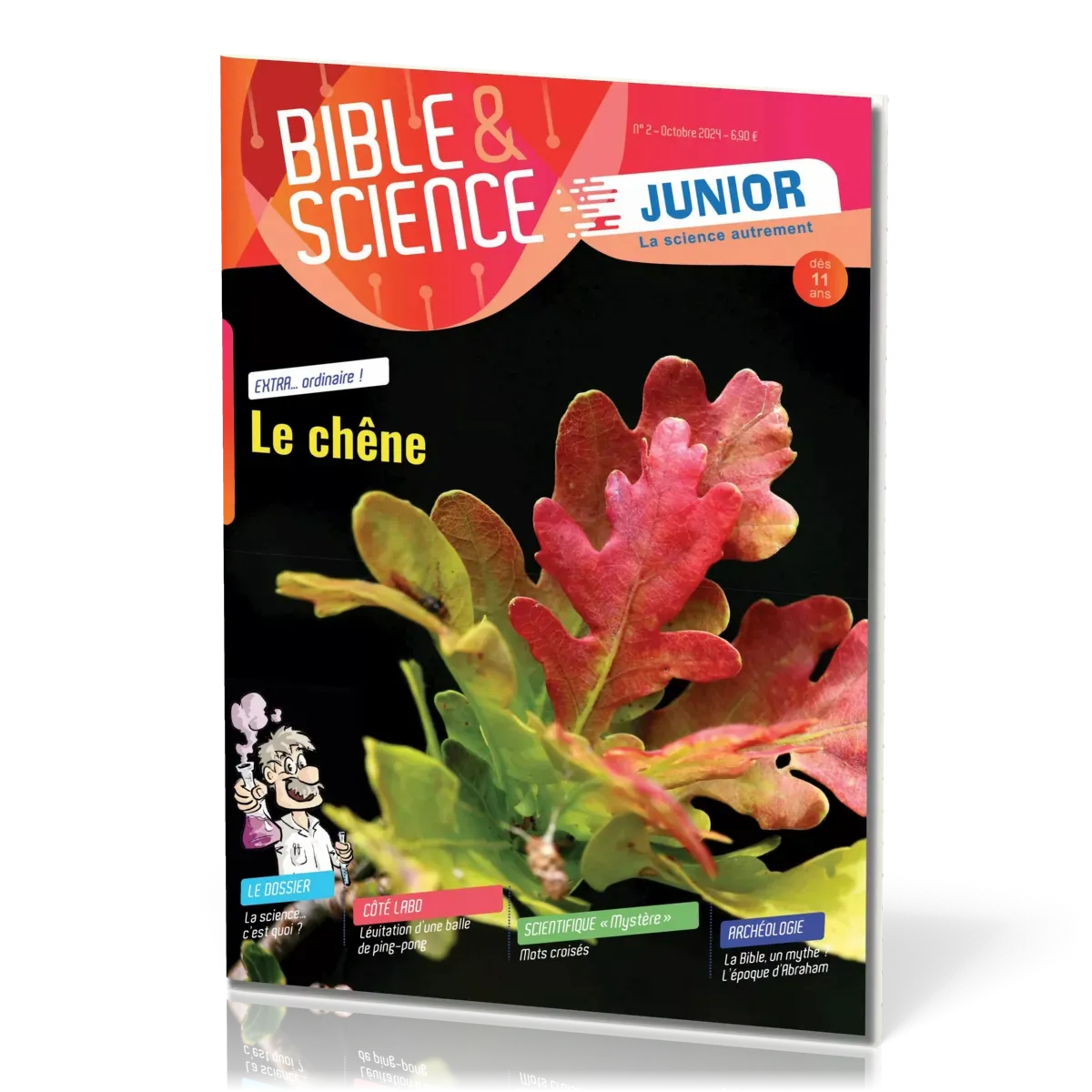 Bible et Science Junior, No 2 'Le chêne' - Dès 11 ans