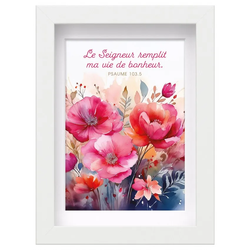 Mon cadre inspiration - Le Seigneur remplit ma vie…