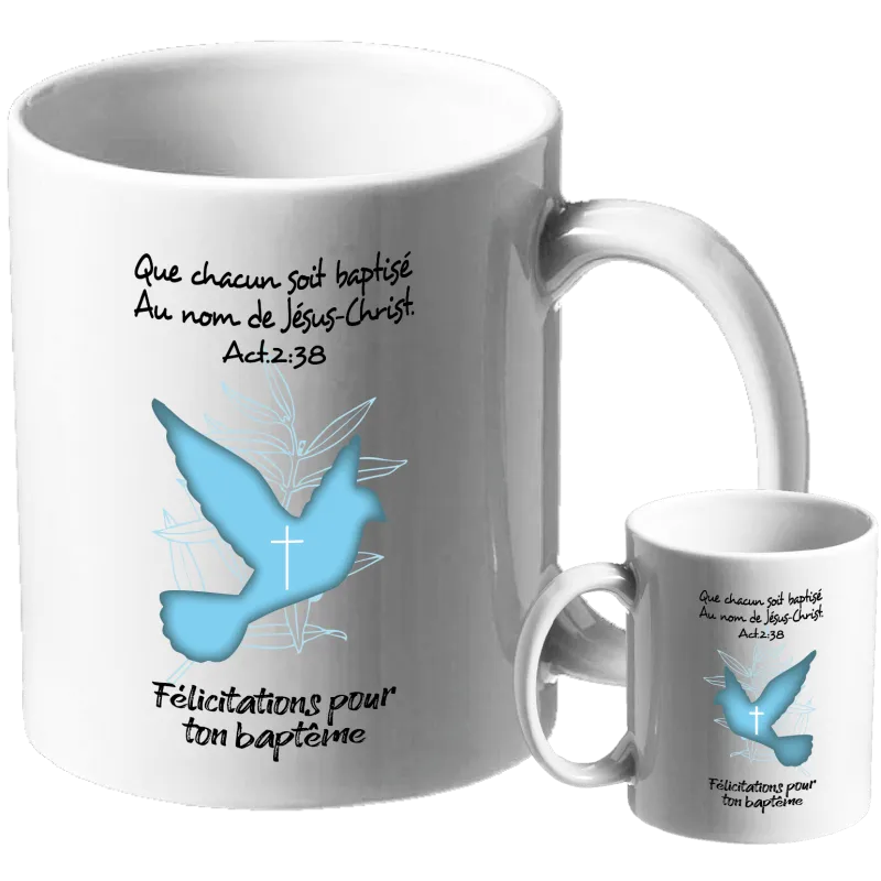 Mug "Que chacun soit baptisé au nom de Jésus-Christ" Actes 2.38 - Baptême