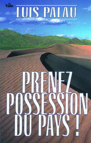 Prenez possession du pays