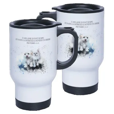 Tasse isotherme - "L'ami aime en tout temps, Et dans le malheur il se montre un frère." Proverbes...
