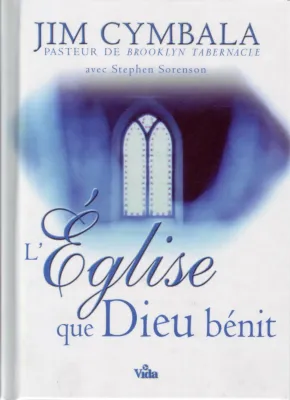 Église que Dieu bénit (L')