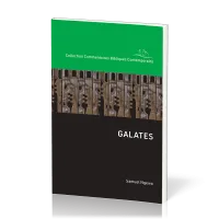 Galates - Collection Commentaires Bibliques Contemporains