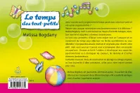 Temps des tout-petits (Le) - 149 activités amusantes et sans danger pour les enfants de 0 à 5 ans