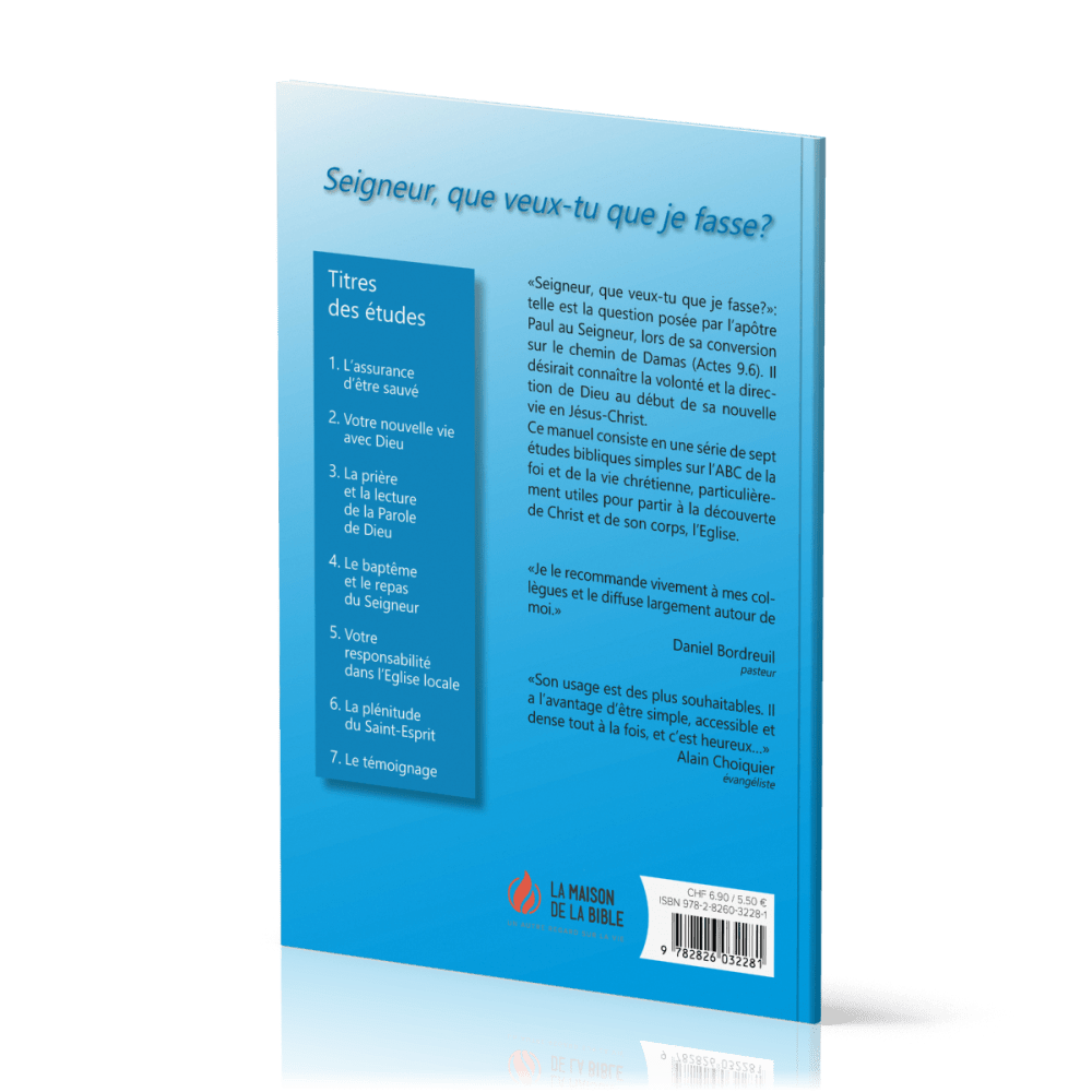 Seigneur, que veux-tu que je fasse ? - 7 études bibliques élémentaires
