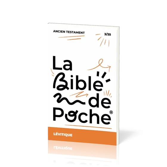 Lévitique (Le) - La Bible de poche, volume 3/25