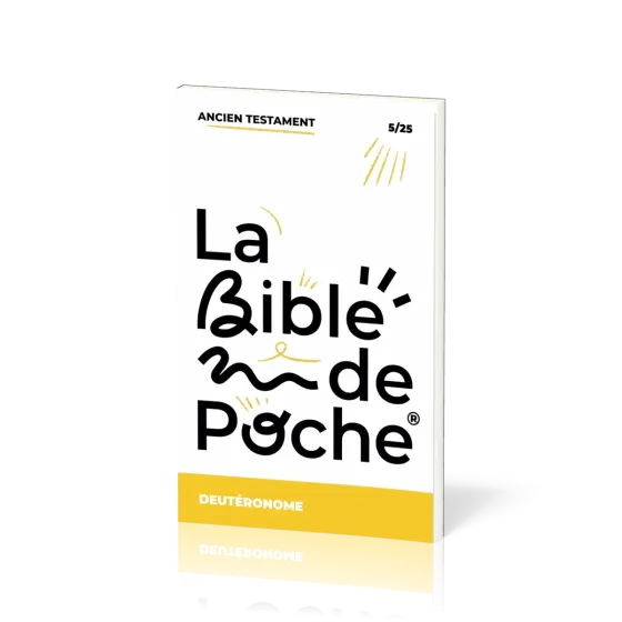 Deutéronome (Le) - La Bible de poche, volume 5/25