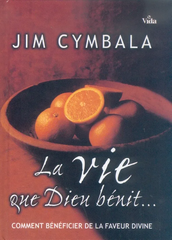 Vie que Dieu bénit (La)