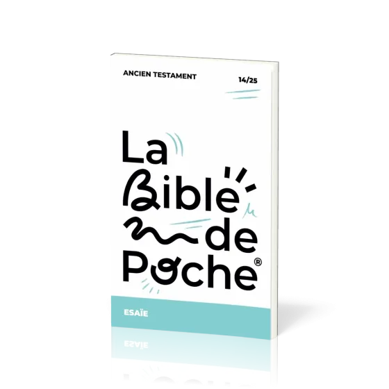 Ésaïe - La Bible de poche, volume 14/25