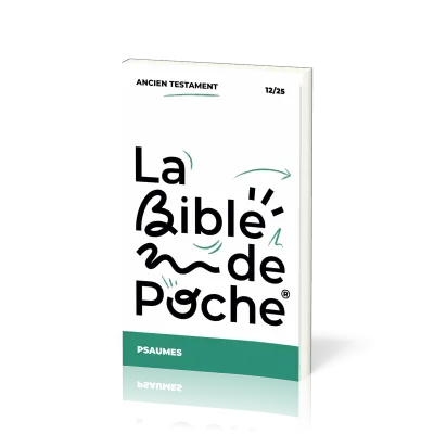 Psaumes (Les) - La Bible de poche, volume 12/25