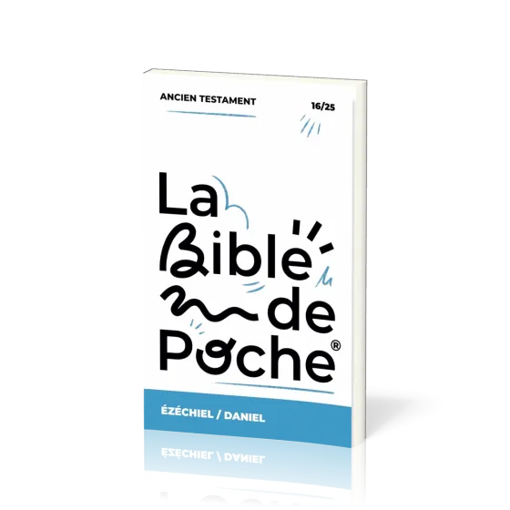 Ezechiel, Daniel - La Bible de poche, volume 16/25